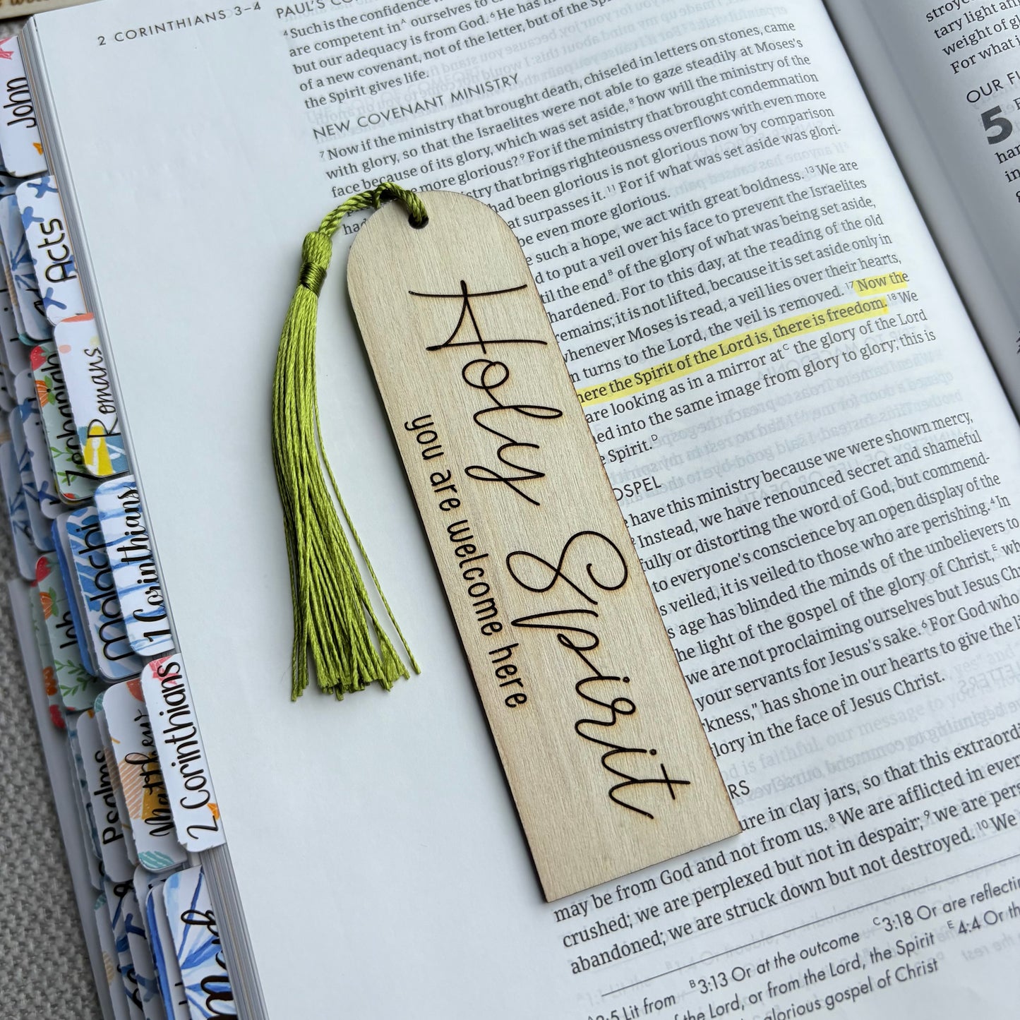 'Holy Spirit you are welcome here' laser engraved wooden bookmark