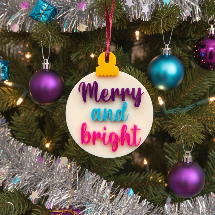 ❆ ‘Merry and bright' - acrylic Christmas bauble