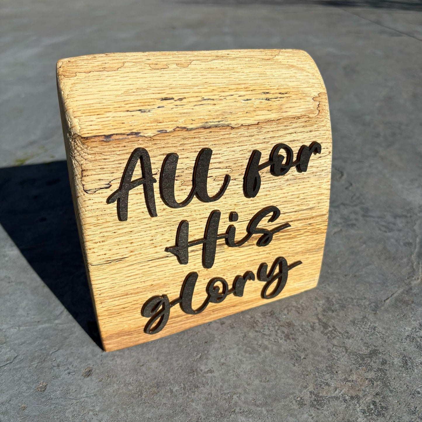 'All for His glory' - live edge rustic decorative plaque