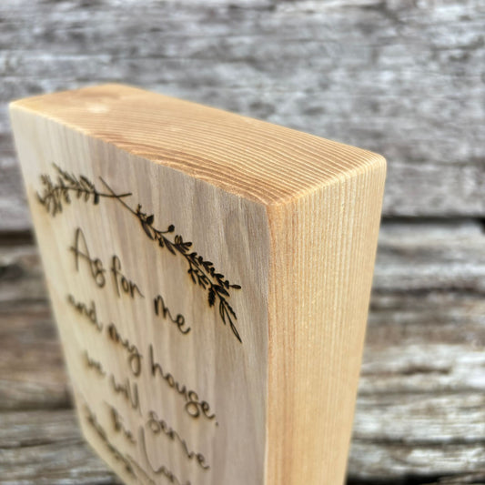 'As for me and my house' - ash decorative plaque