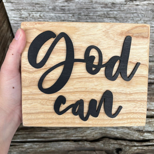'God can' - decorative ash plaque