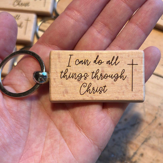 'I can do all things through Christ' wooden keyring