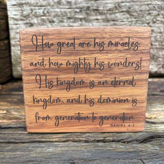 'How great are His miracles' solid walnut plaque