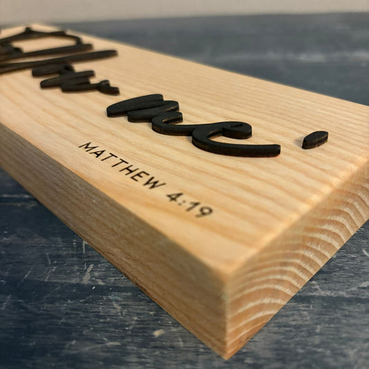 'Follow me' - decorative ash plaque