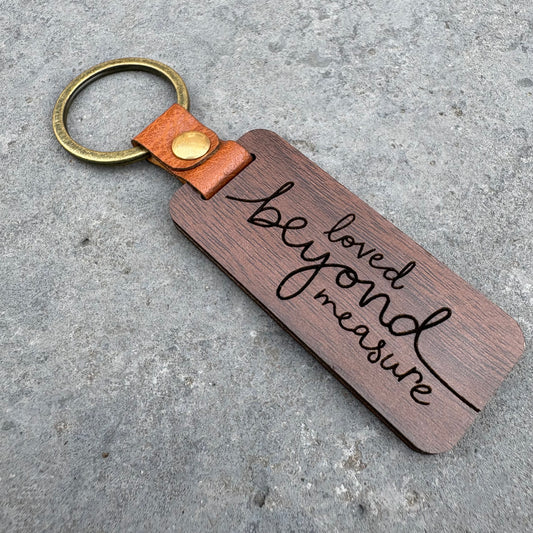 ‘Loved beyond measure' keyring