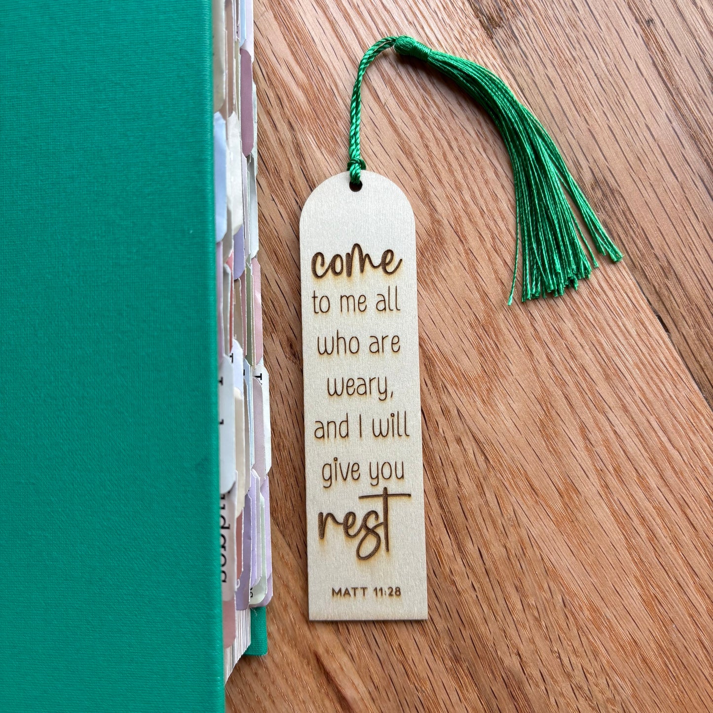 'Come to me...I will give you rest' laser engraved wooden bookmark