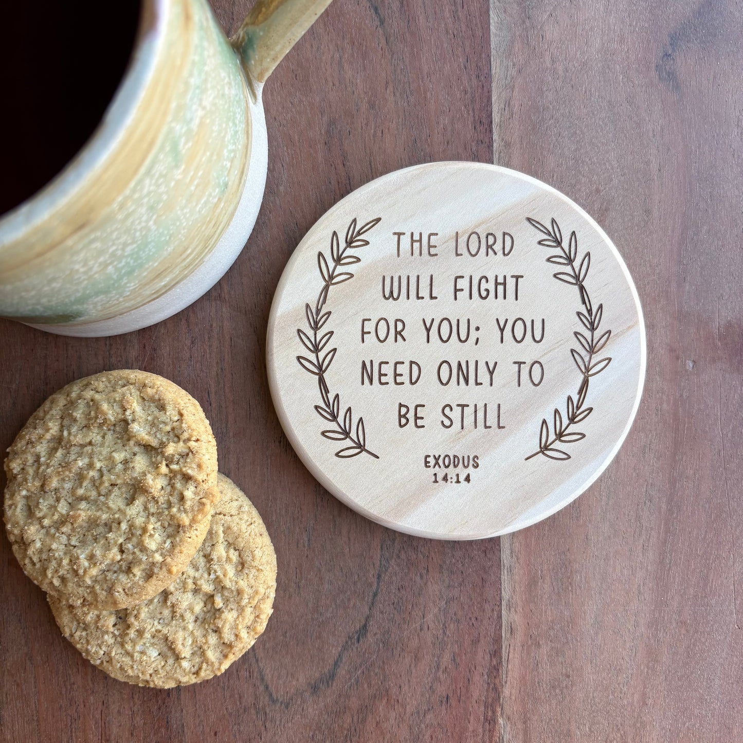 ‘The Lord will fight for you' wooden coaster