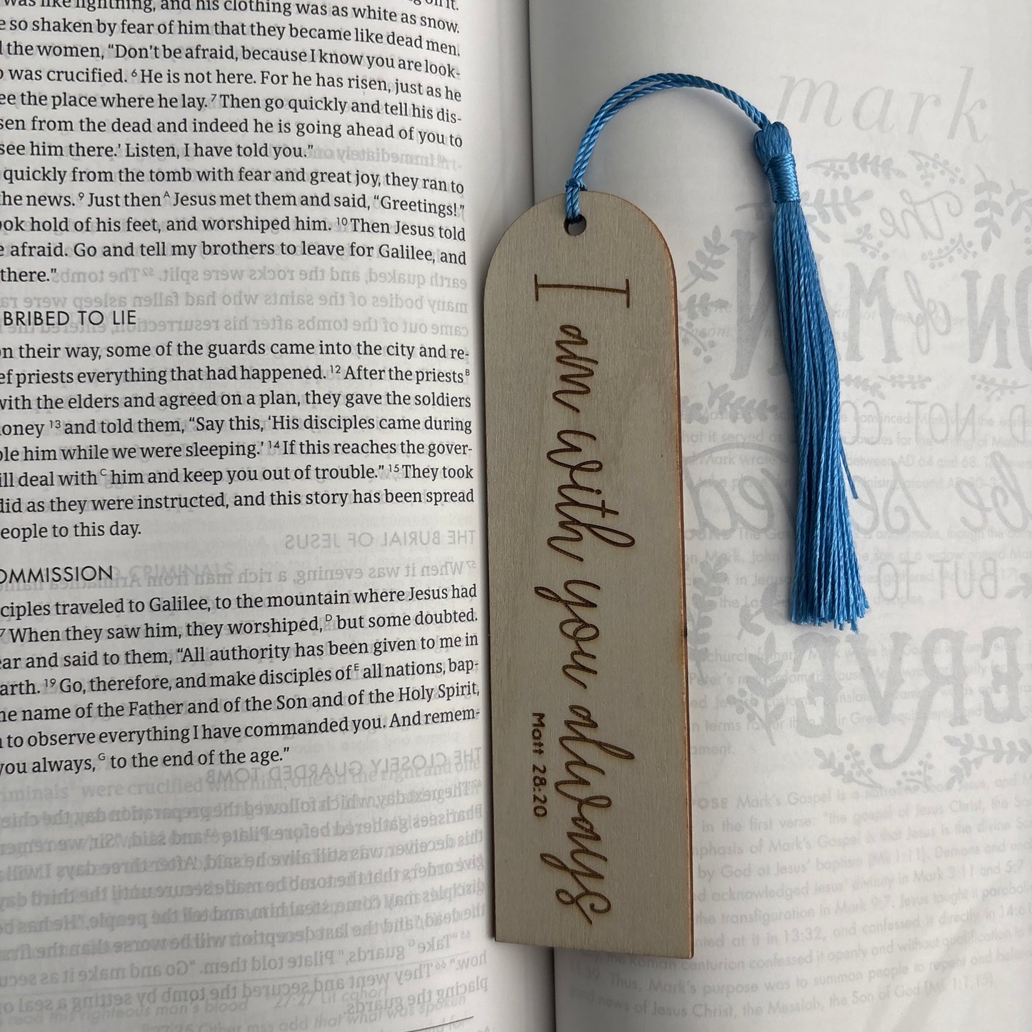 'I am with you always' laser engraved wooden bookmark