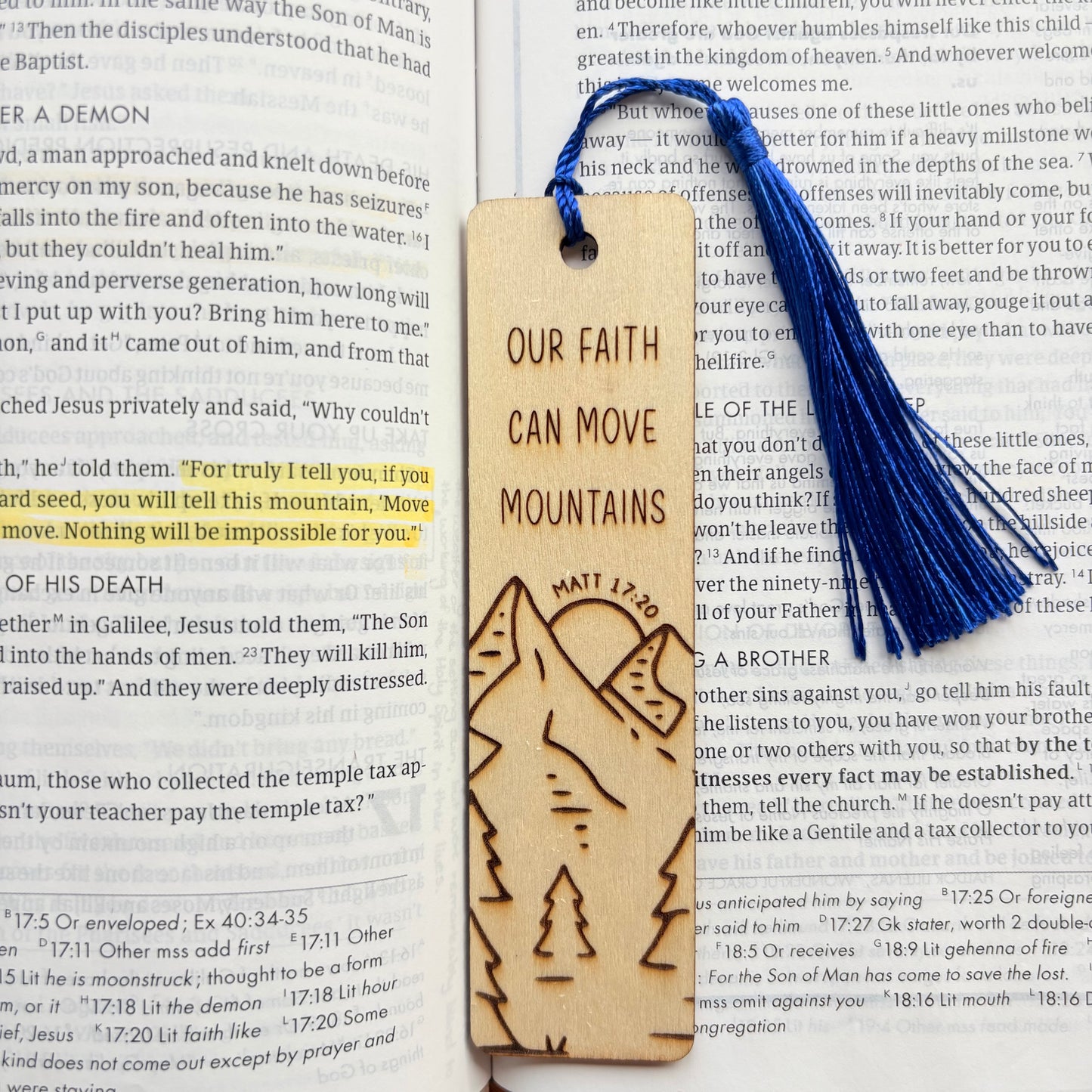'Our faith can move mountains' laser engraved wooden bookmark