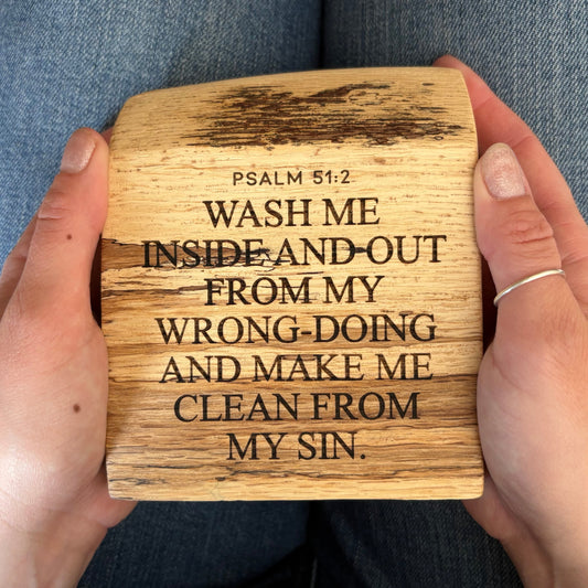 'Wash me inside and out' live edge decorative plaque