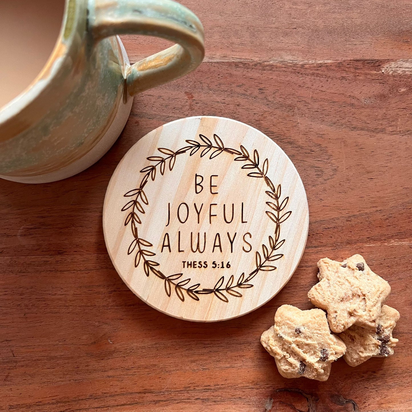 ‘Be joyful always' wooden coaster