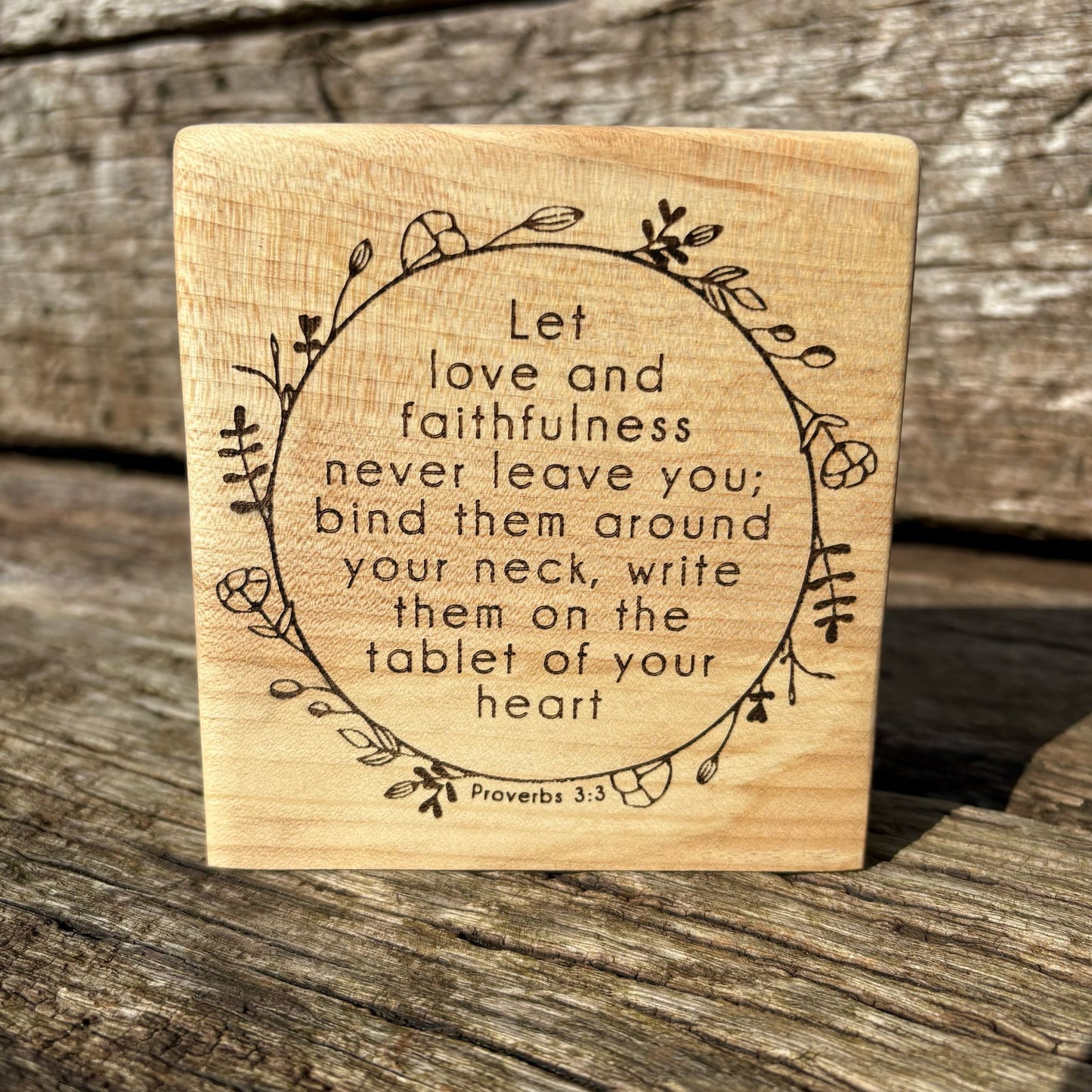 'Let love and faithfulness never leave you' - decorative plaque