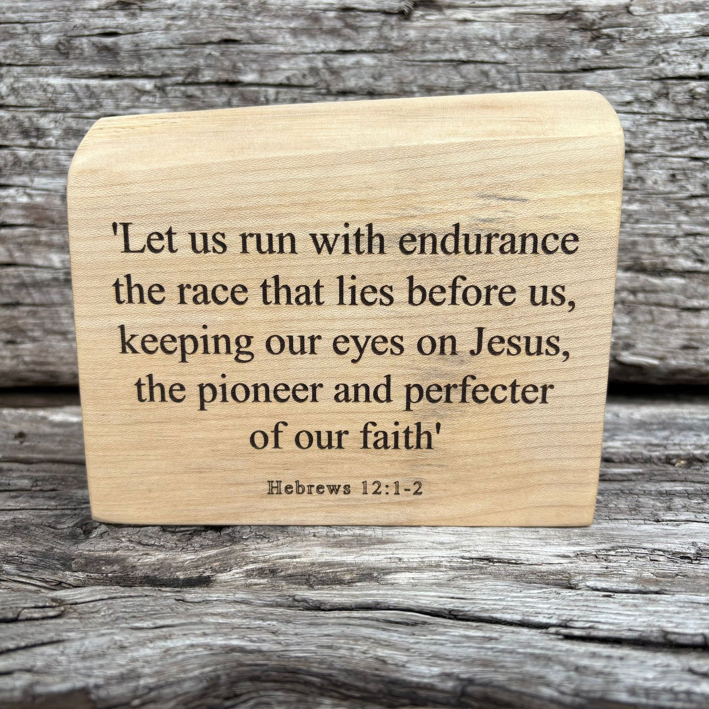 'Let us run with endurance' - live edge sycamore wooden plaque