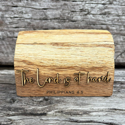 'The Lord is at hand' - rustic decorative plaque