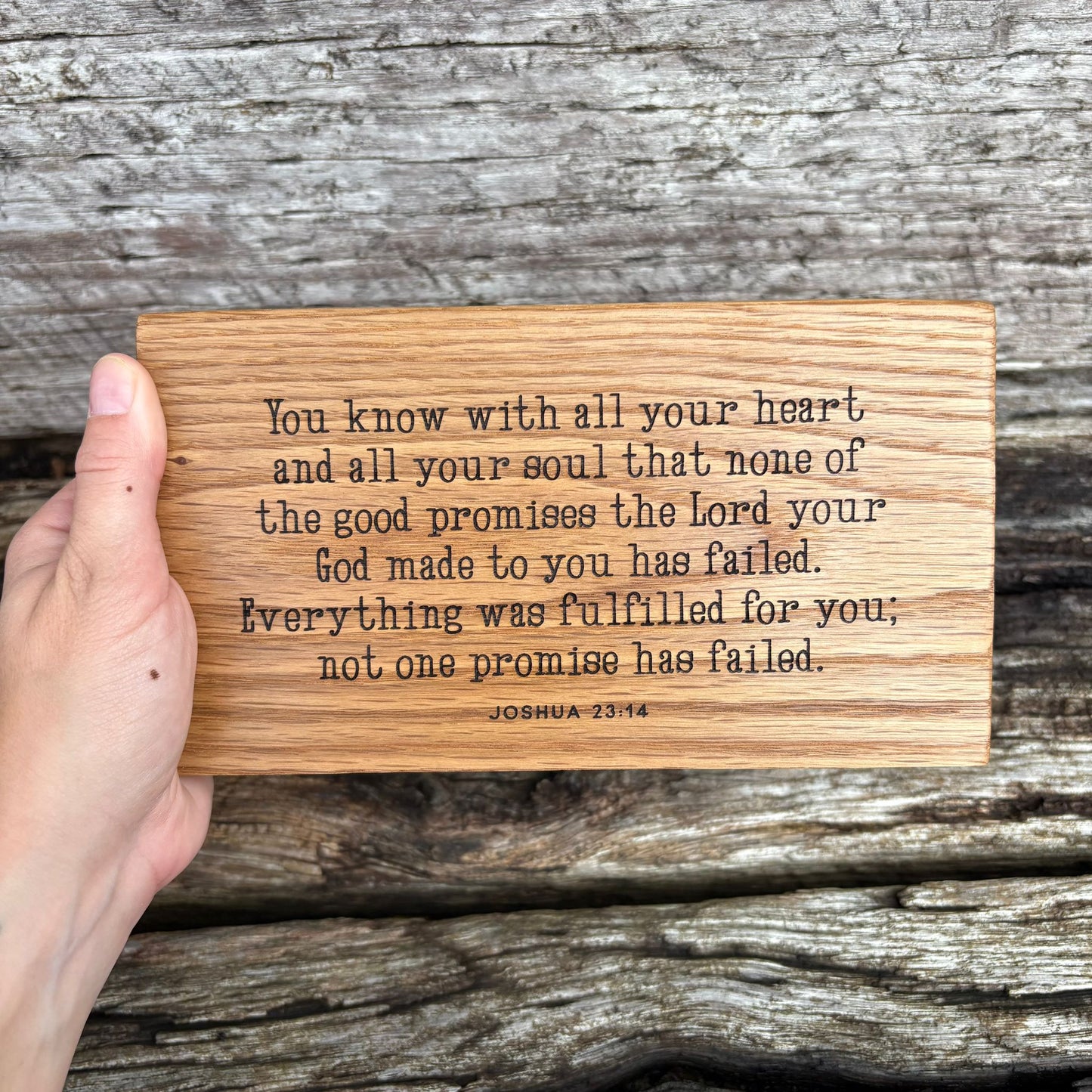 'Not one promise has failed' laser engraved oak plaque
