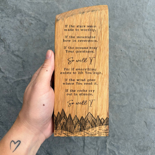 'So will I' decorative barrel plaque