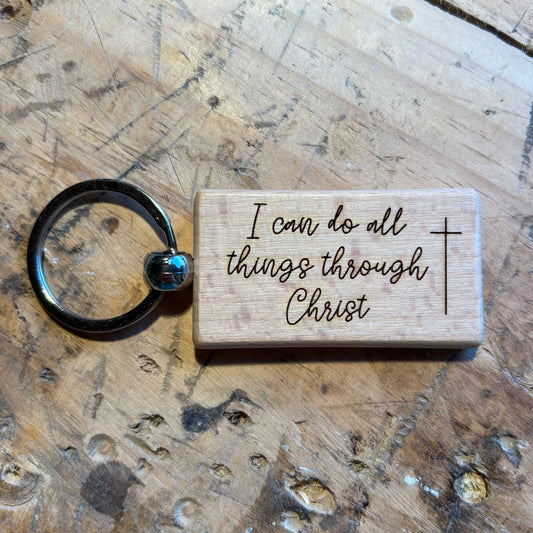 'I can do all things through Christ' wooden keyring