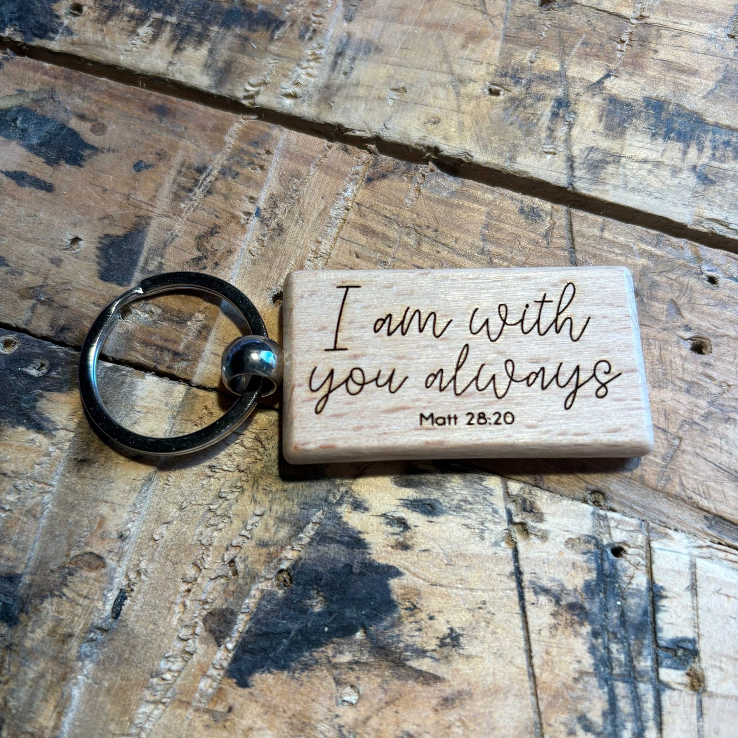 'I am with you always' wooden keyring