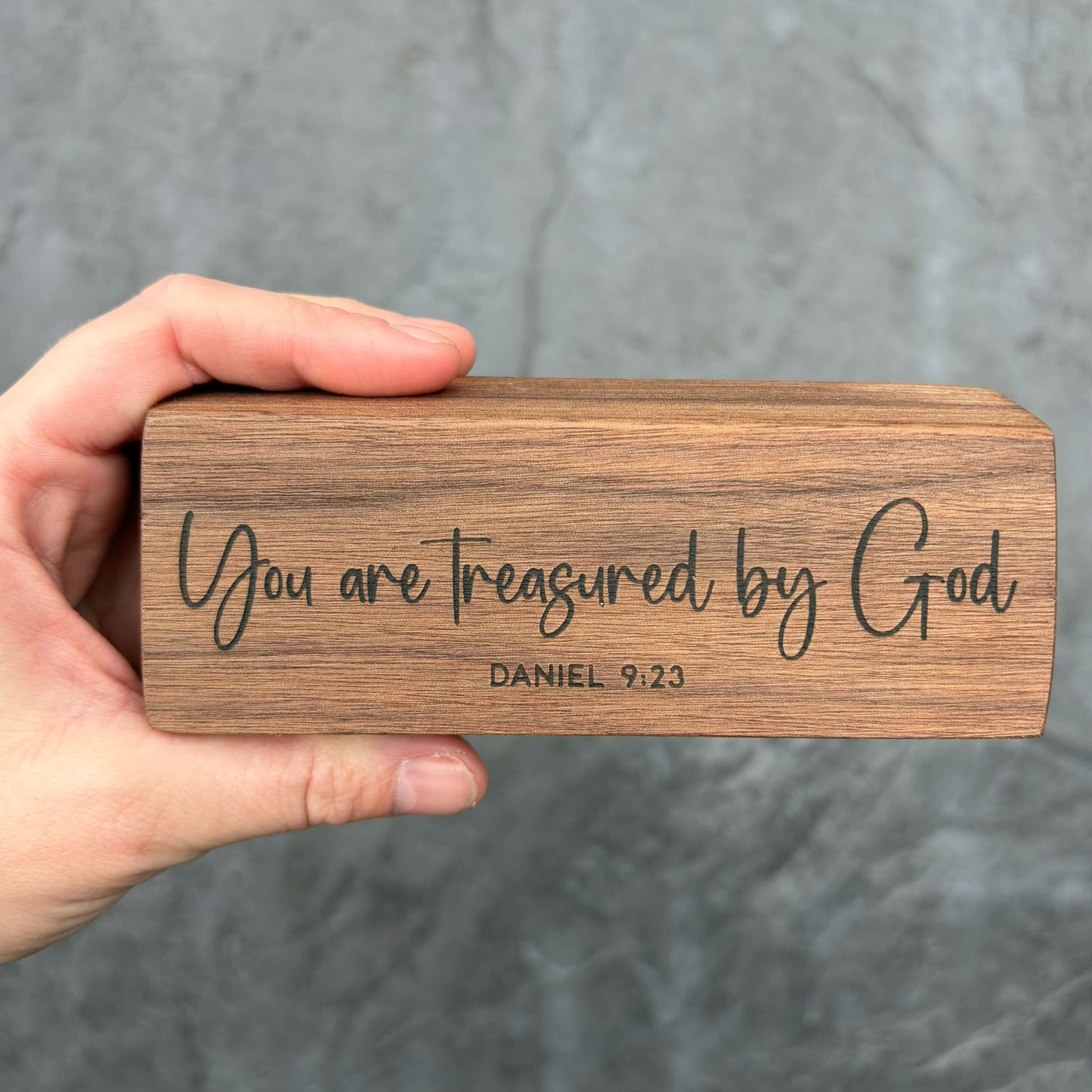'You are treasured' - solid walnut mini plaque