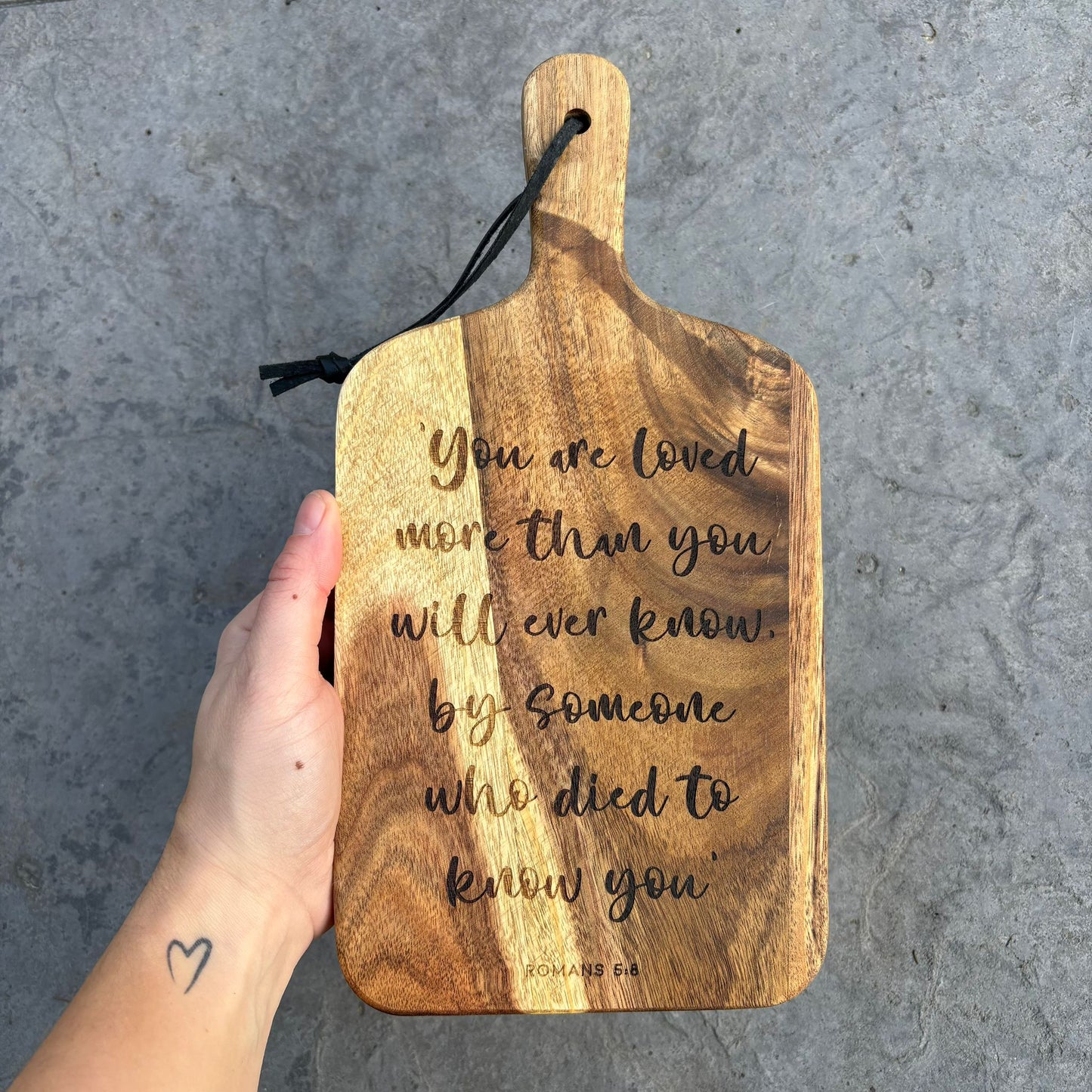 'You are loved more than you will ever know' - laser engraved decorative wooden board