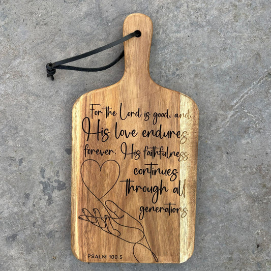 'The Lord is good' laser engraved decorative wooden board