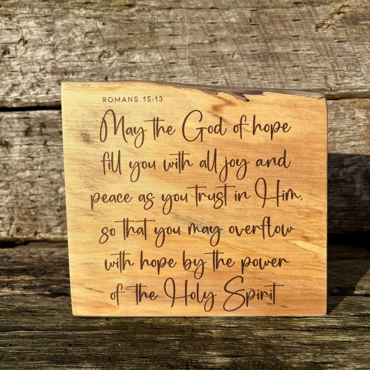 'May the God of hope fill you with all joy and peace' Cedar decorative plaque