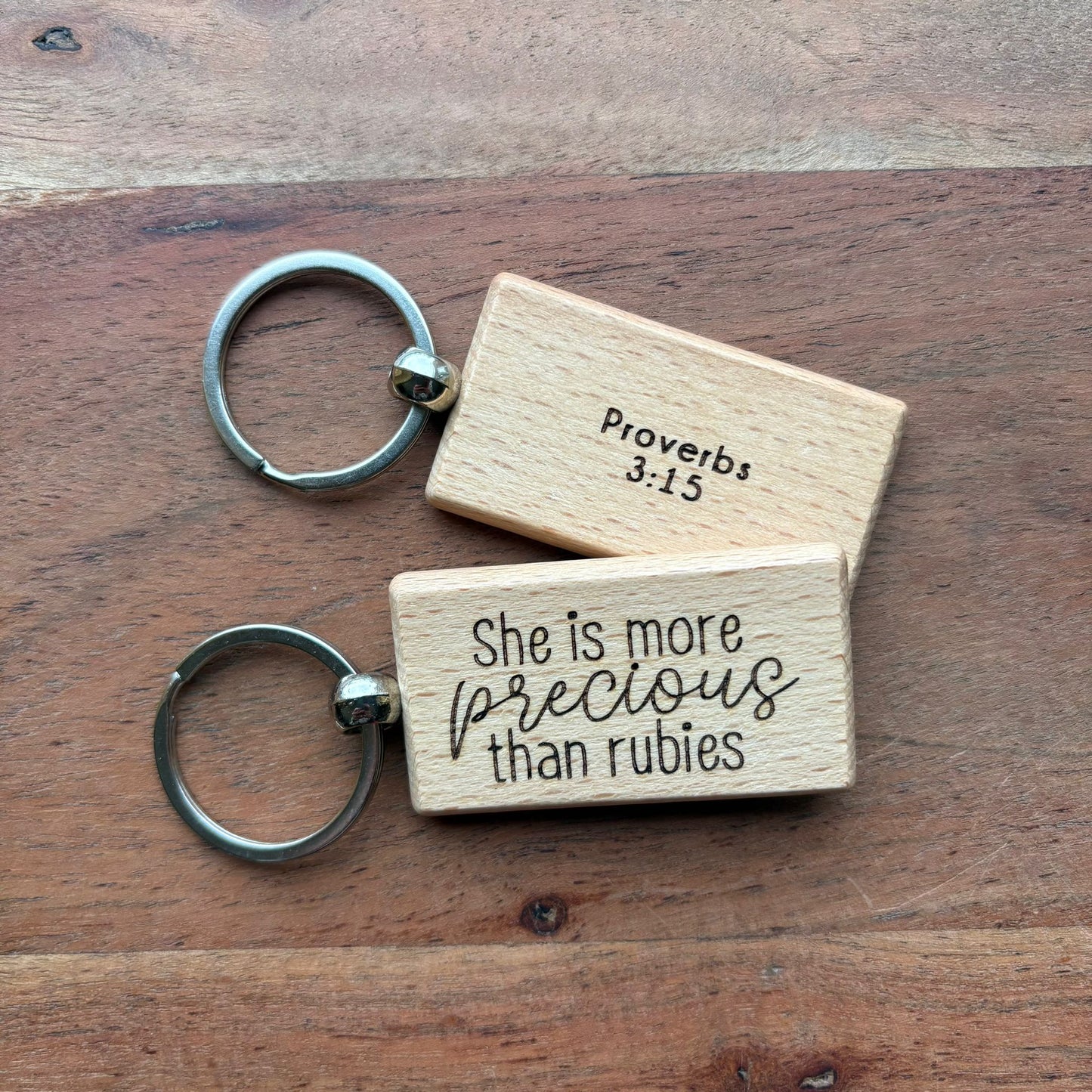 'She is more precious than rubies' wooden keyring