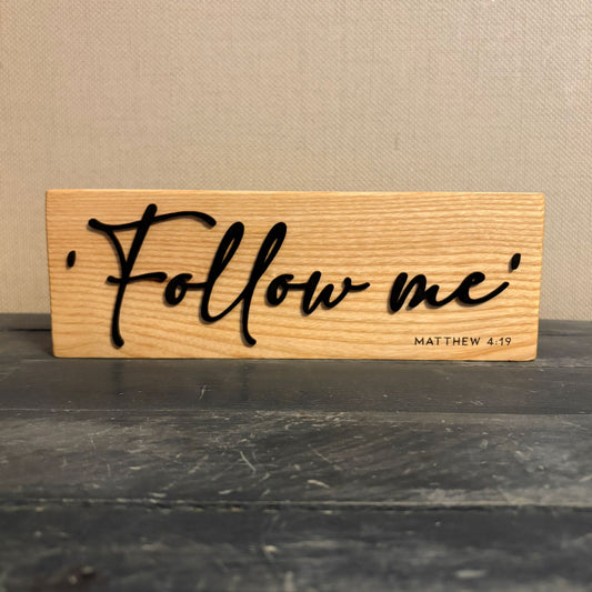 'Follow me' - decorative ash plaque