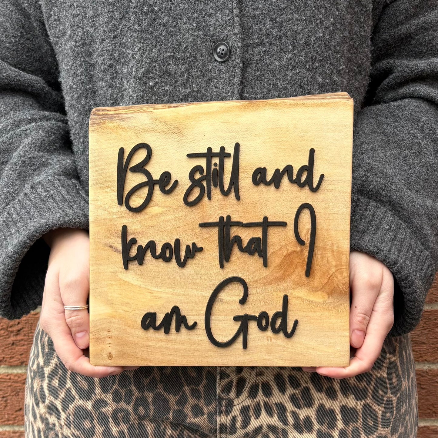 'Be still and know that I am God' - decorative sycamore plaque