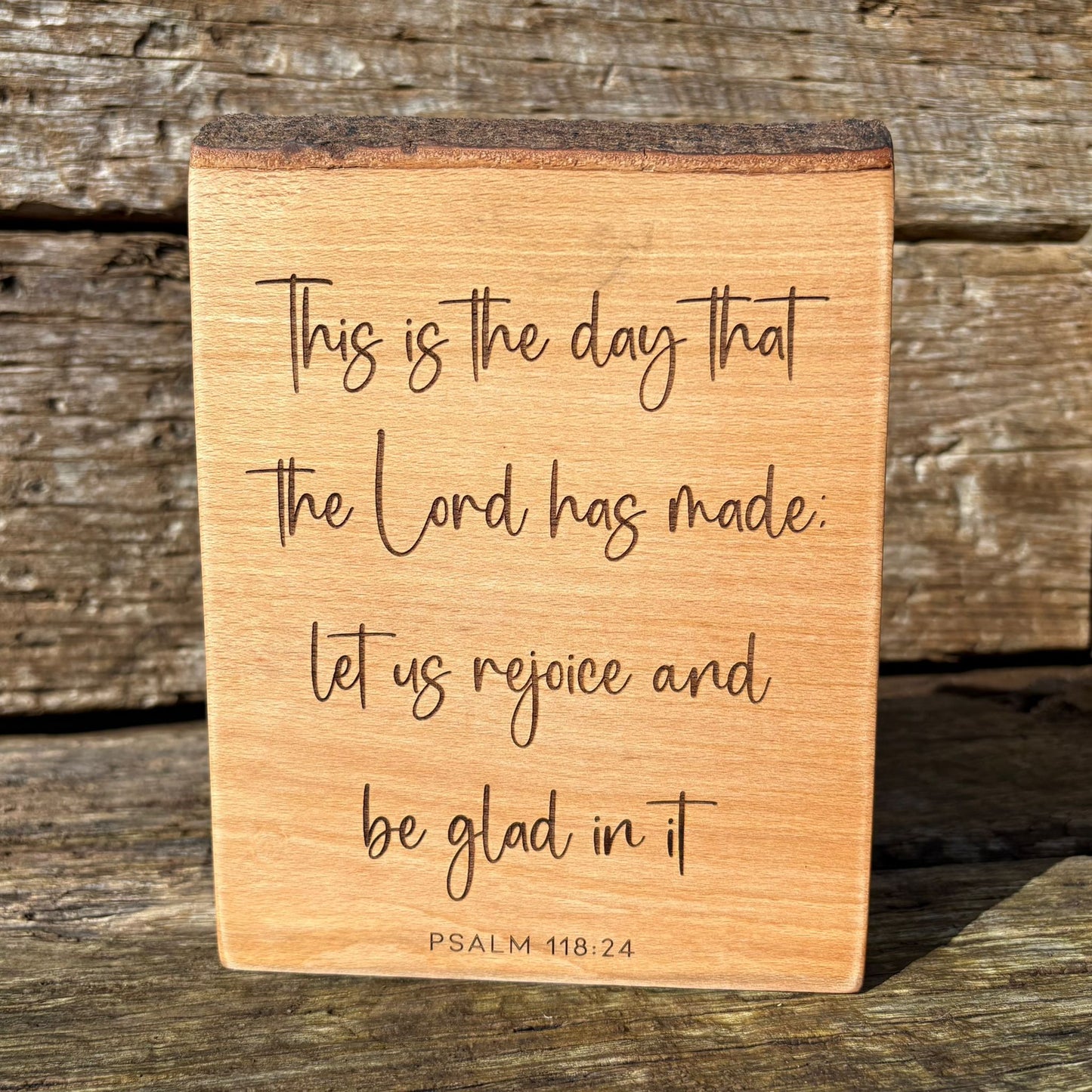 'This is the day that the Lord has made' live edge beech plaque