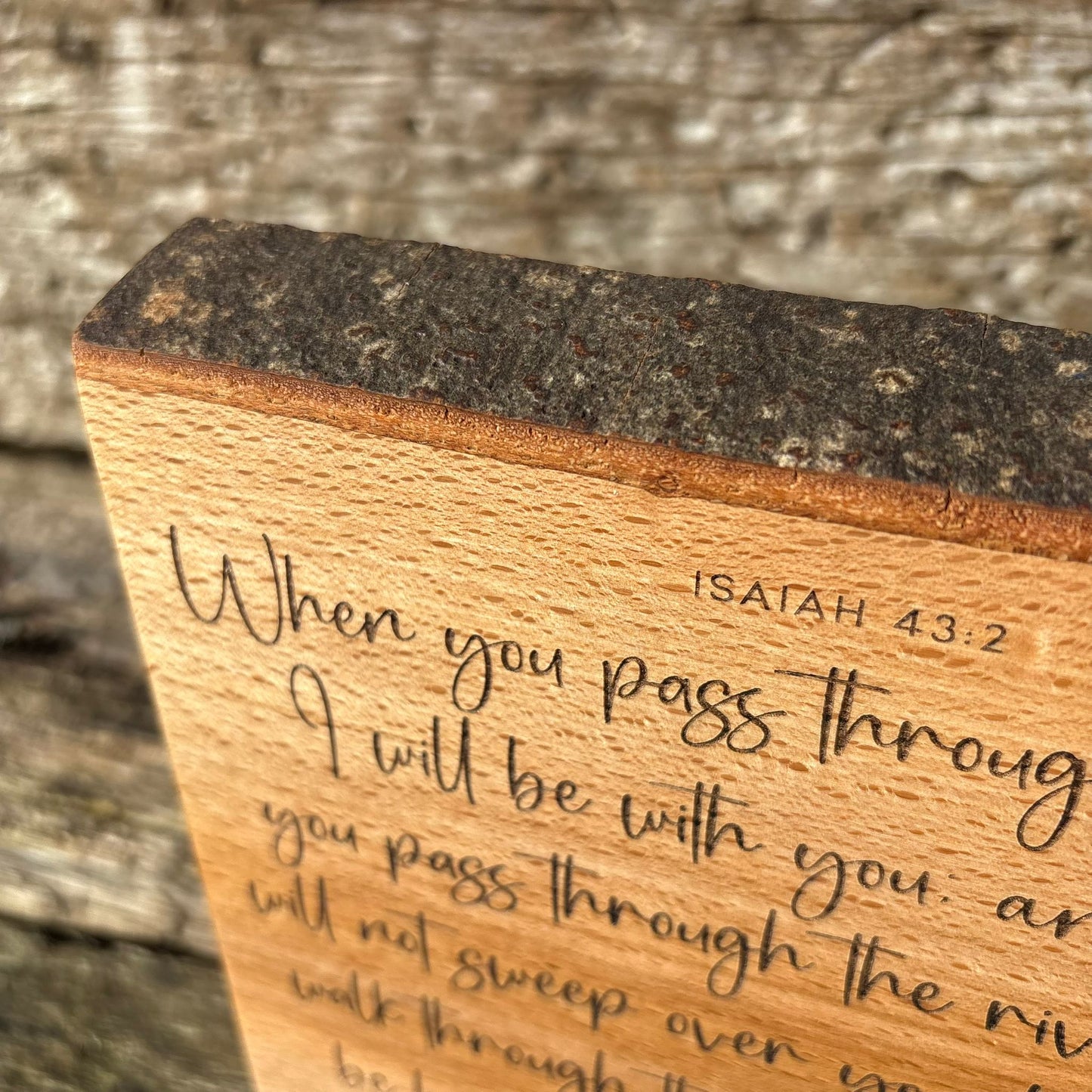'When you pass through the waters' laser engraved live edge beech plaque