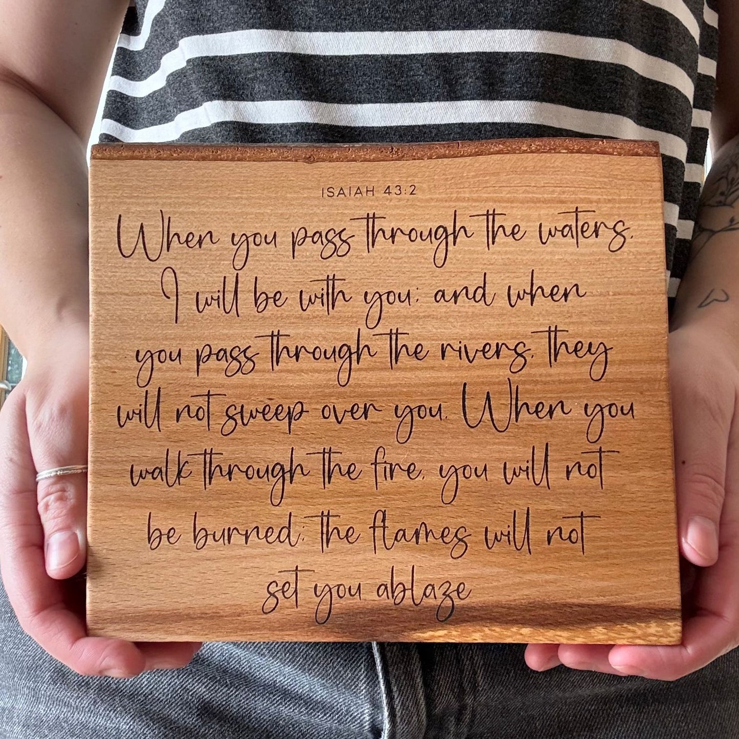 'When you pass through the waters' laser engraved live edge beech plaque