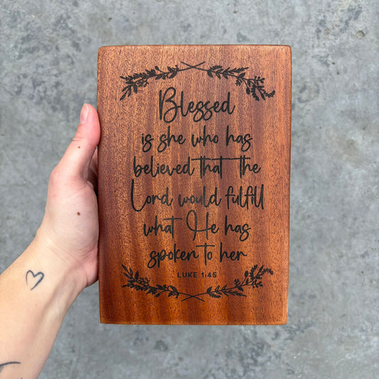 'Blessed is she who has believed' mahogany decorative plaque