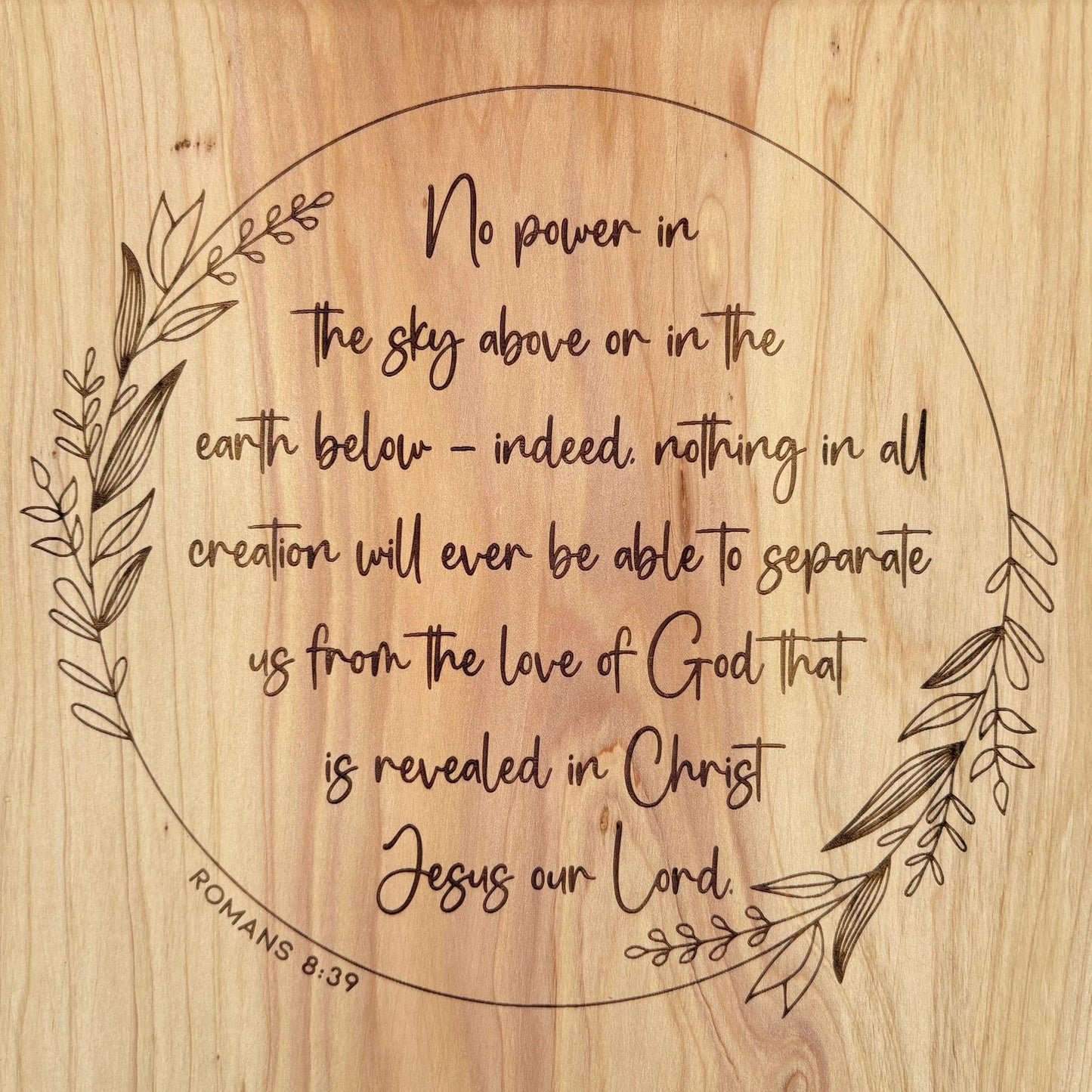 'No power can separate us from the love of God' Cedar decorative plaque