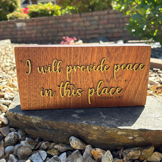 'I will provide peace in this place' - decorative mahogany plaque