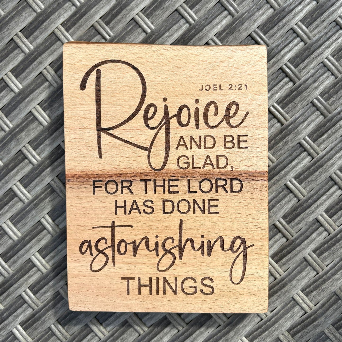 'Rejoice and be glad' Beech decorative plaque