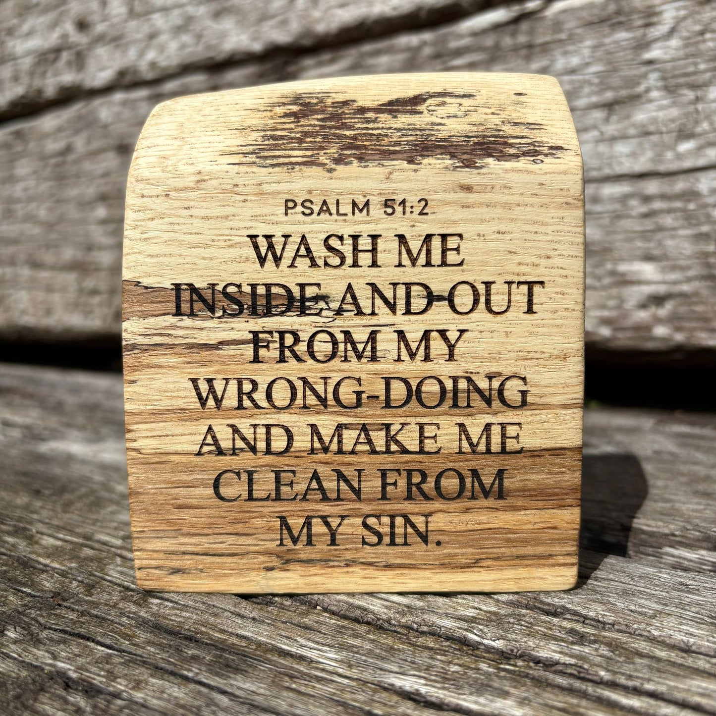 'Wash me inside and out' live edge decorative plaque