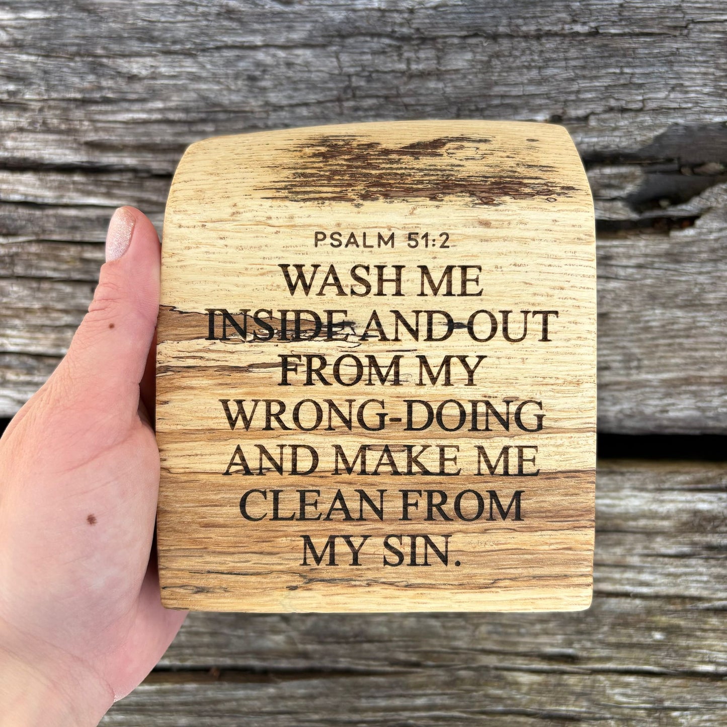'Wash me inside and out' live edge decorative plaque