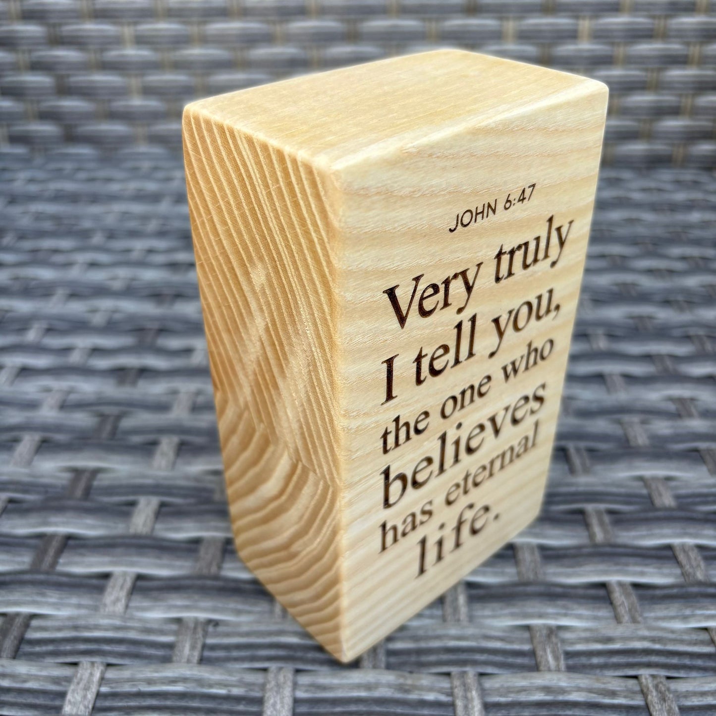 'Very truly I tell you, the one who believes has eternal life' decorative ash plaque