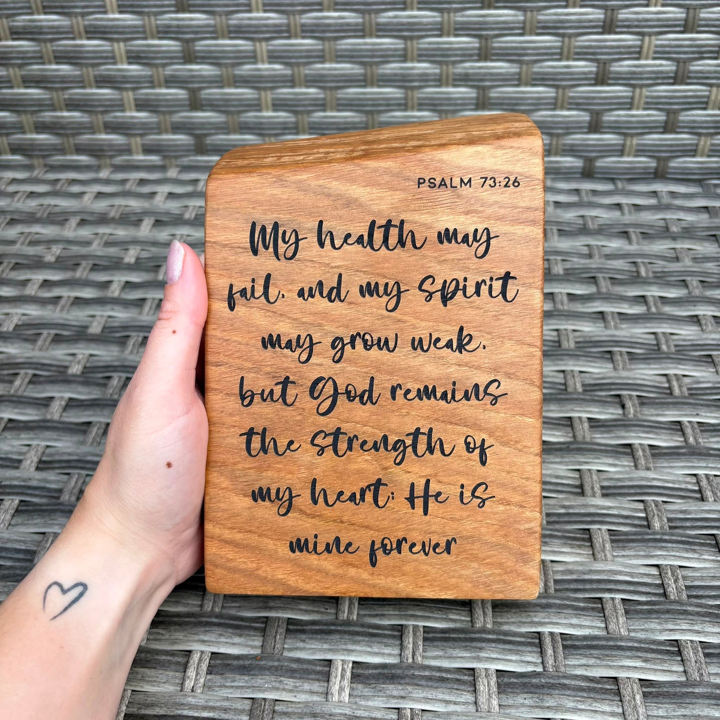 'God remains the strength of my heart' live edge decorative plaque