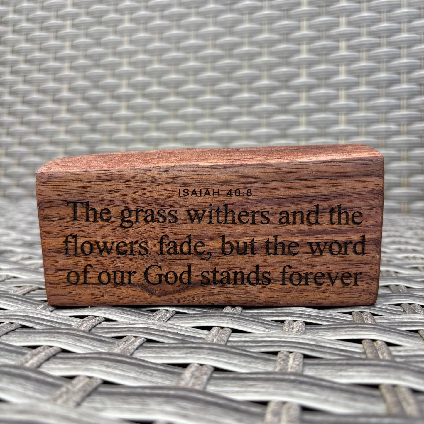 'The word of our God stands forever' live edge walnut plaque
