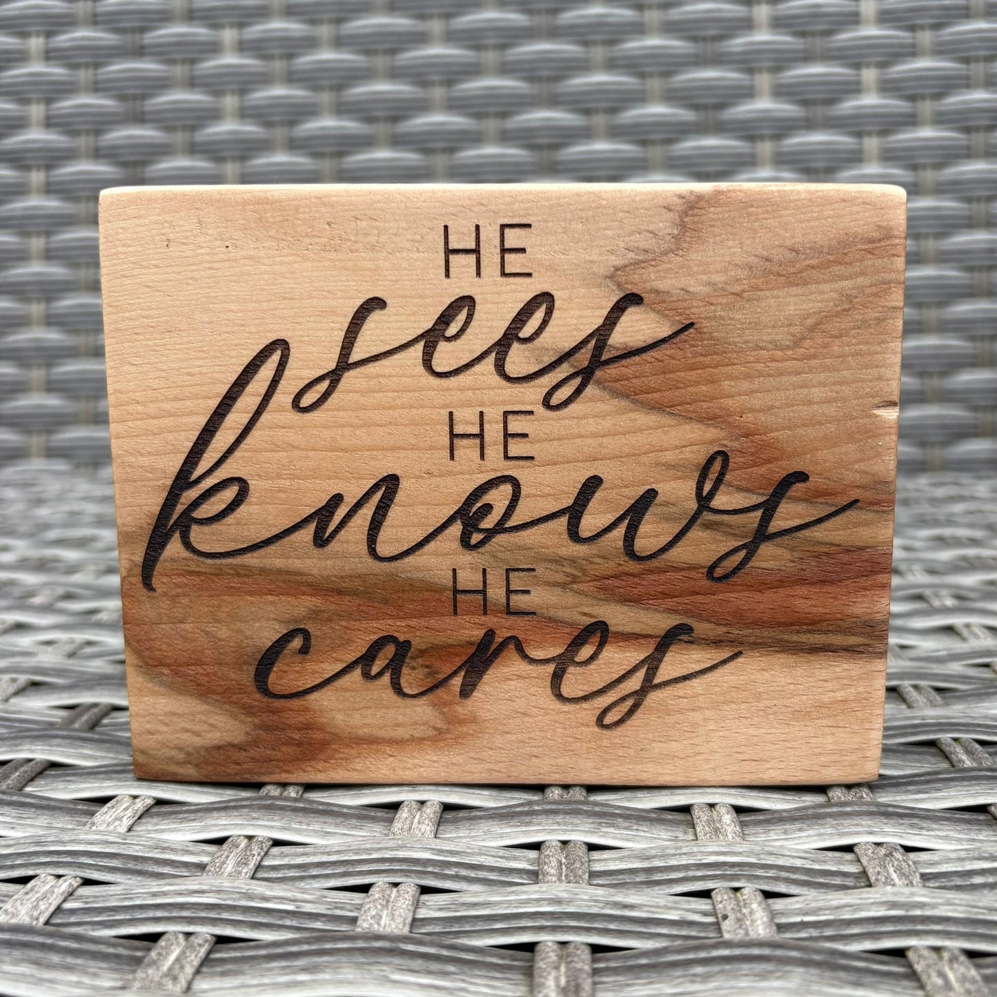 'He sees, He knows, He cares' decorative birch plaque