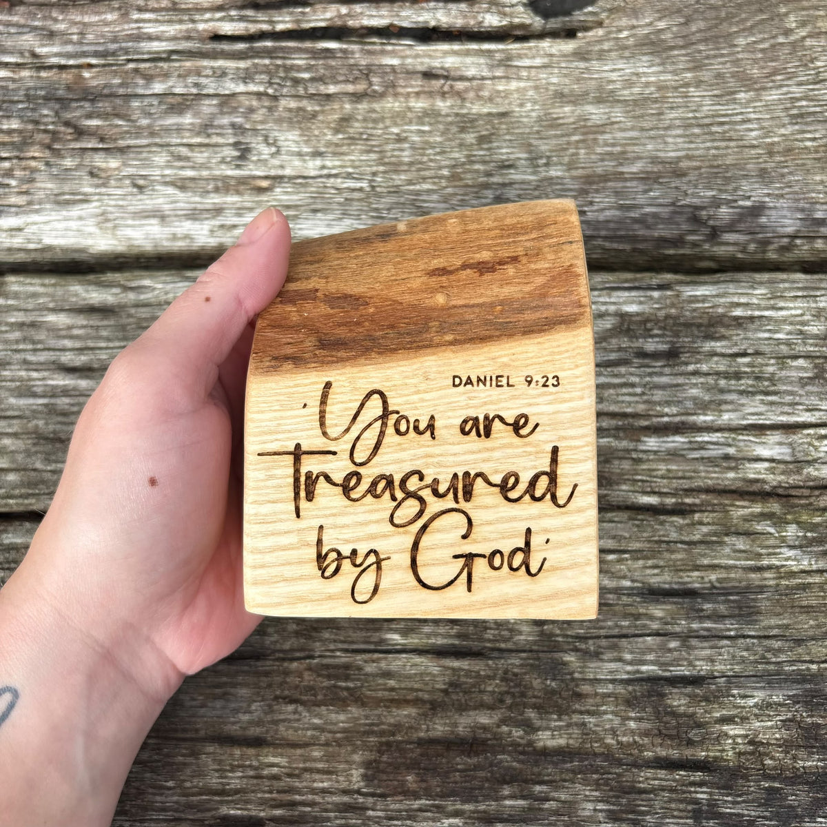 'You are treasured by God' live edge decorative plaque