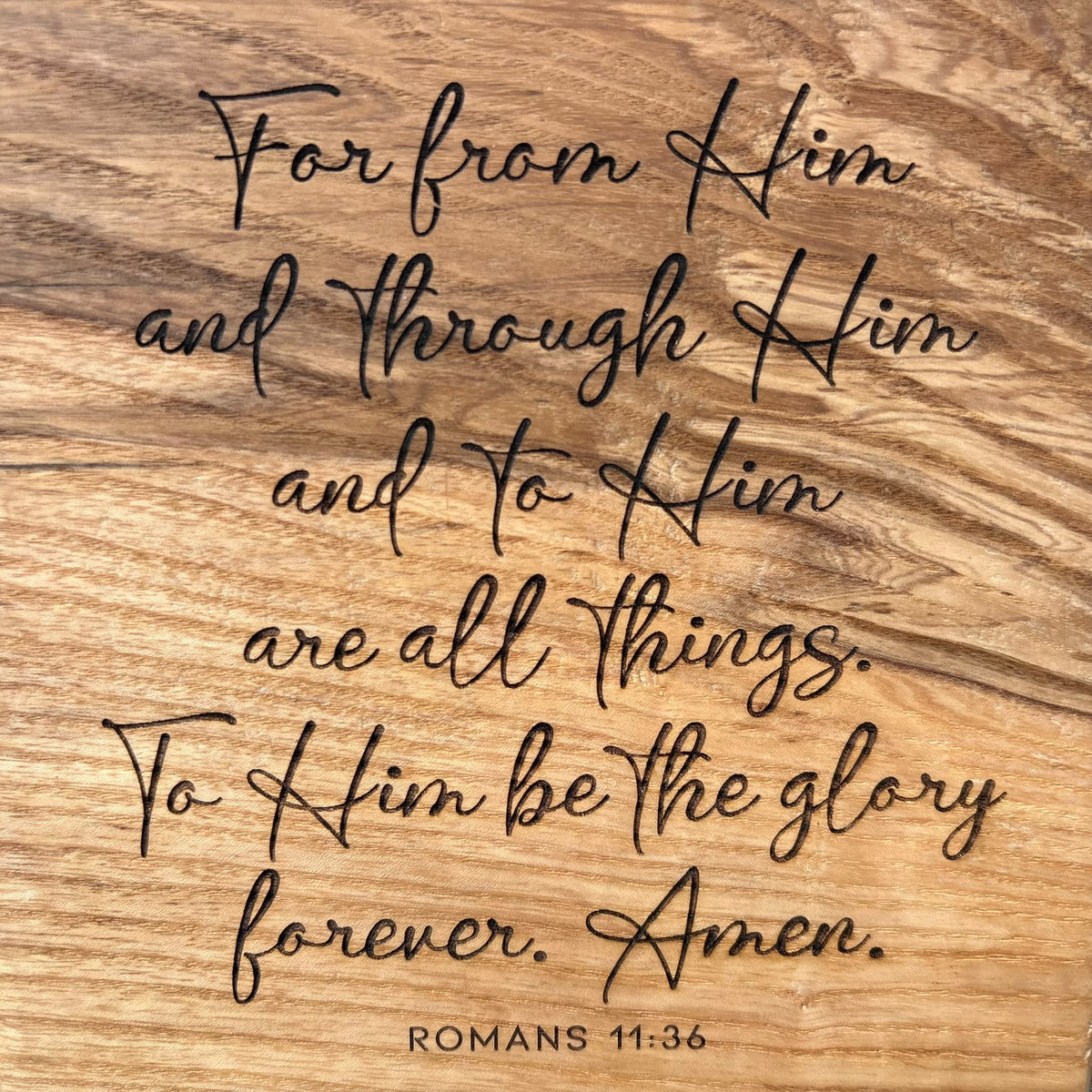 'To Him be the glory' live edge decorative plaque