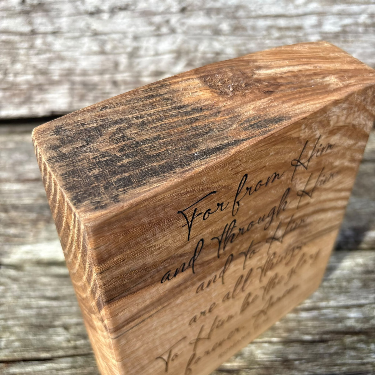 'To Him be the glory' live edge decorative plaque