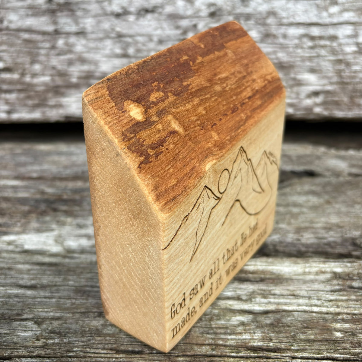 'God saw all that He had made, and it was very good' live edge decorative plaque