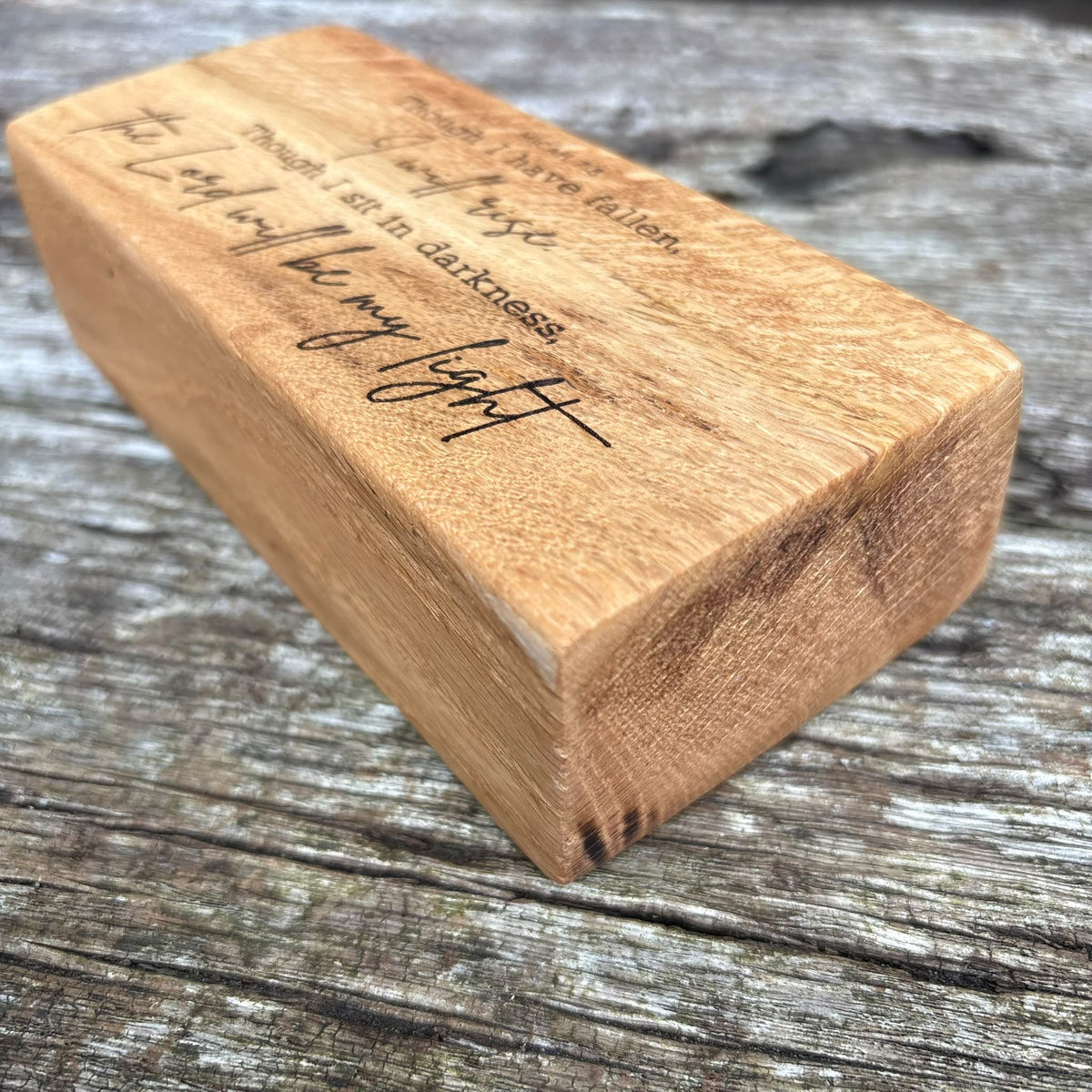 'The Lord will be my light' live edge decorative plaque