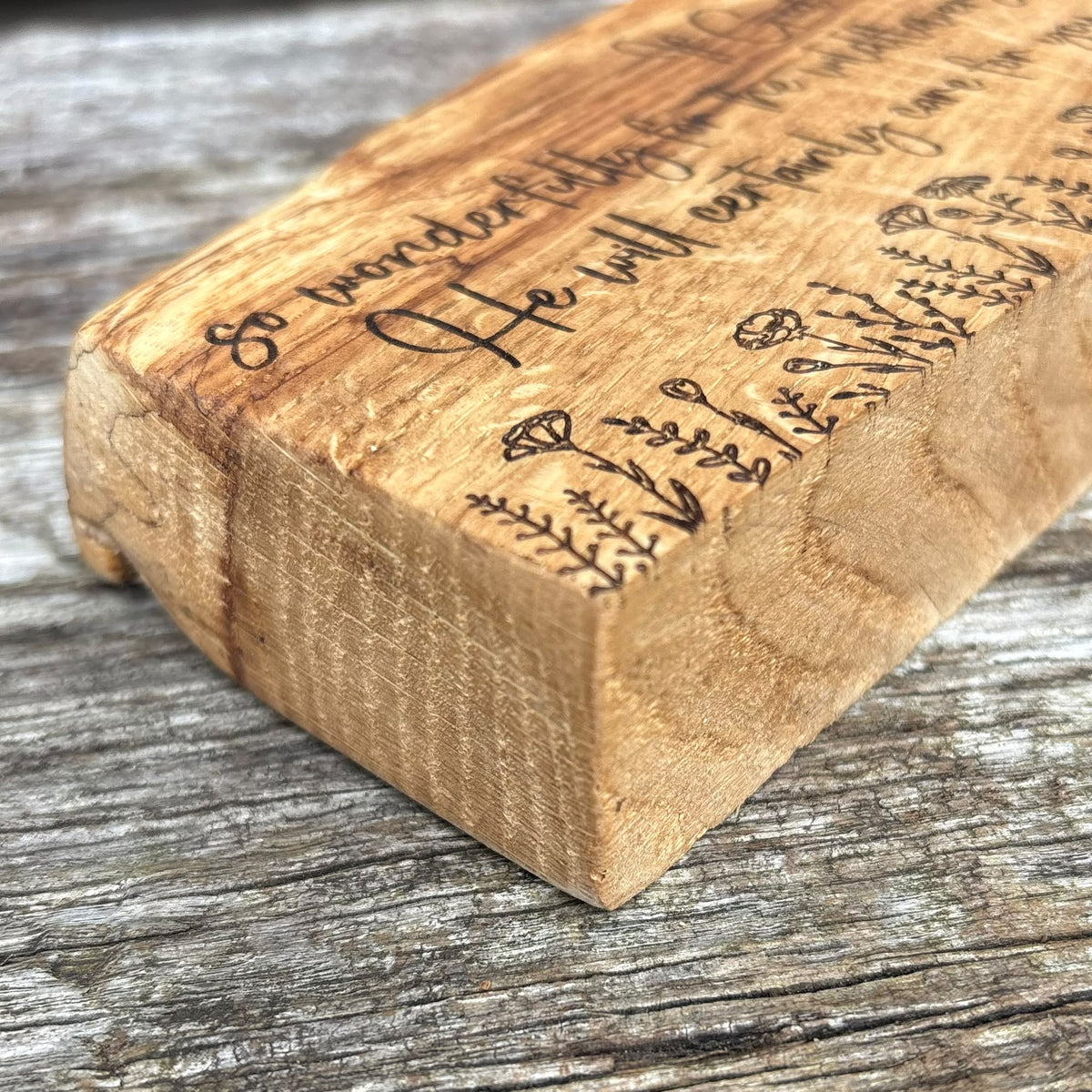 'If God cares so wonderfully for the wildflowers...' live edge decorative plaque