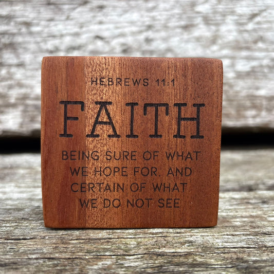 'FAITH is being sure of what we hope for...' solid wood decorative plaque