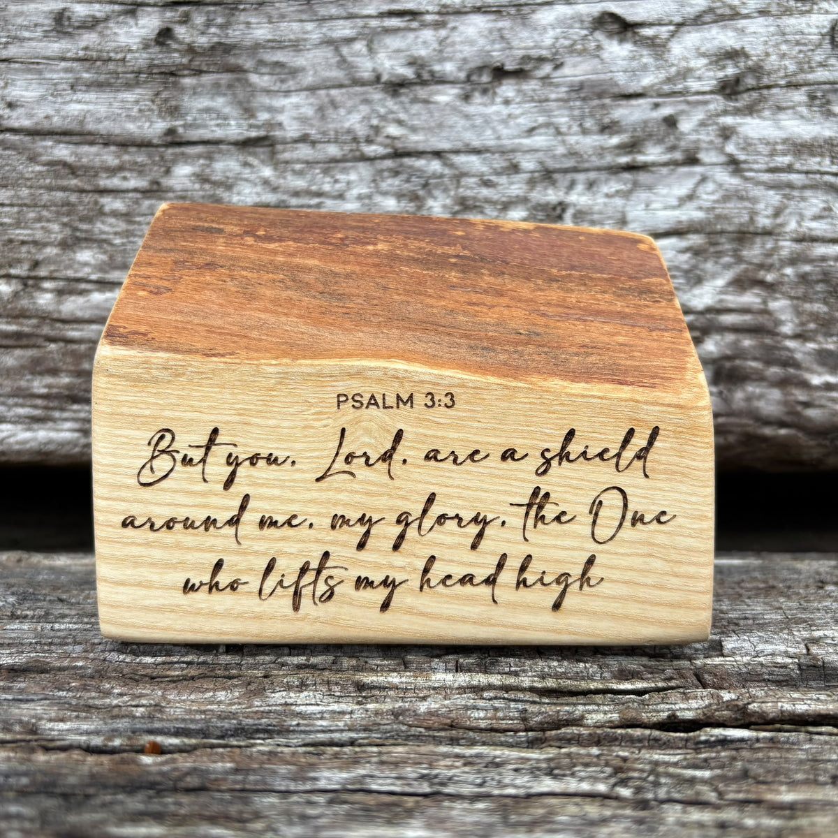 'You, Lord, are a shield around me' live edge decorative plaque